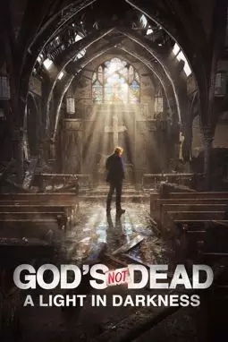 Бог не умер: Свет во тьме - постер