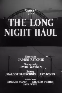 The Long night Haul - постер