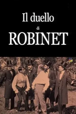 Il duello di Robinet - постер