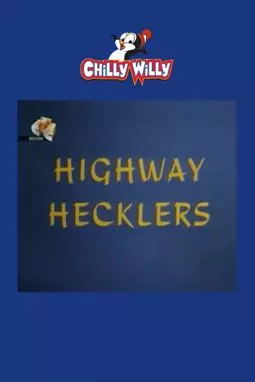 Highway Hecklers - постер