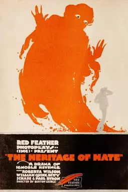 The Heritage of Hate - постер