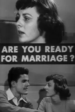 Are You Ready for Marriage? - постер