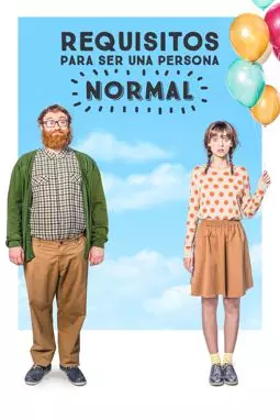 Требования, чтобы быть нормальным человеком - постер