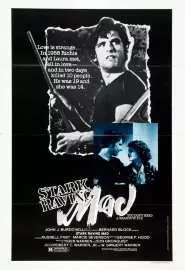 Stark Raving Mad - постер