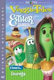 VeggieTales: Esther, the Girl Who Became Queen - постер