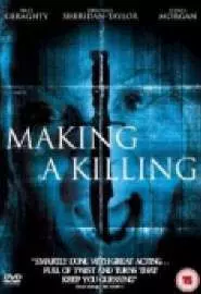 Making a Killing - постер