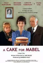A Cake for Mabel - постер