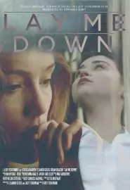 Lay Me Down - постер