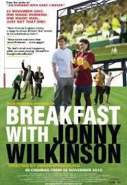 Breakfast with Jonny Wilkinson - постер
