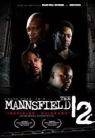 The Mannsfield 12 - постер