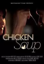 Chicken Soup - постер