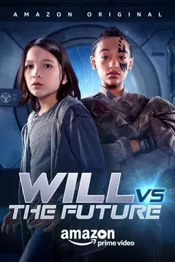 Will vs. The Future - постер