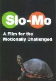 Slo-Mo - постер