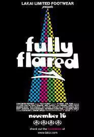 Fully Flared - постер