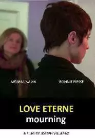 Love Eterne [Mourning] - постер