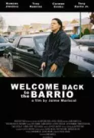Welcome Back to the Barrio - постер