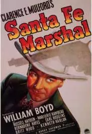 Santa Fe Marshal - постер