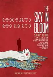 The Sky in Bloom - постер