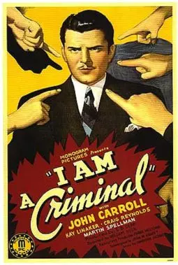 I Am a Criminal - постер