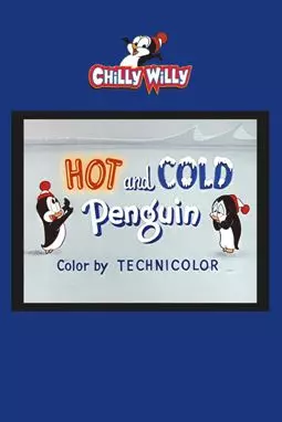 Hot and Cold Penguin - постер