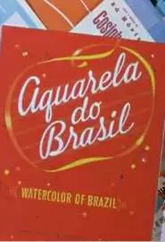 Aquarela do Brasil - постер