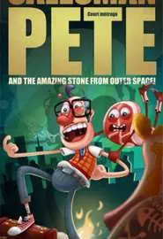 Торговый агент Пит и удивительный камень из космоса! - постер