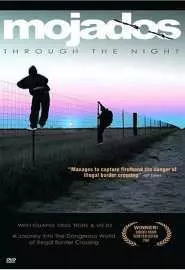 Mojados: Through the night - постер