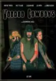 Voodoo Cowboys - постер