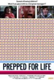 Prepped for Life - постер