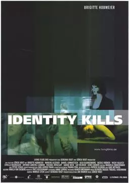Identity Kills - постер