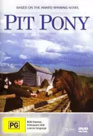 Pit Pony - постер