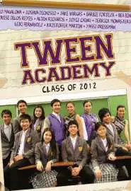 Tween Academy: Class of 2012 - постер