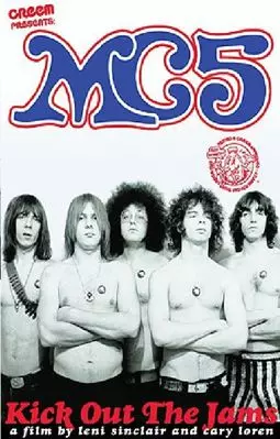 MC5: Kick Out the Jams - постер