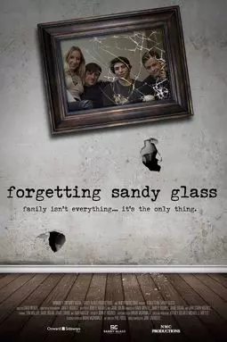 Forgetting Sandy Glass - постер