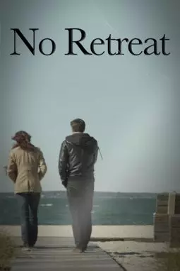 No Retreat - постер