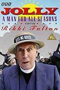 Jolly a Man for All Seasons - постер