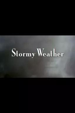 Stormy Weather: The Music of Harold Arlen - постер