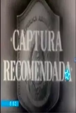 Captura recomendada - постер