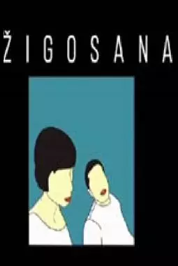 Zigosana - постер