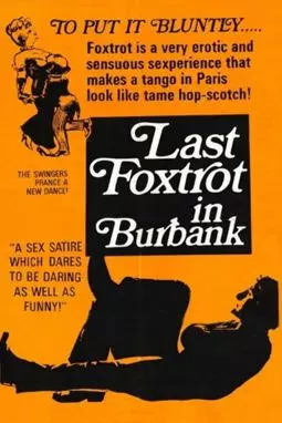 Last Foxtrot in Burbank - постер