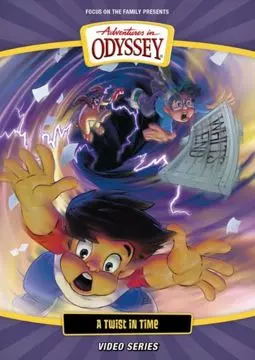 Adventures in Odyssey: A Twist in Time - постер
