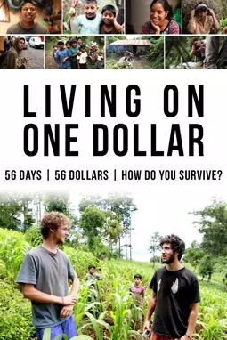 Living on One Dollar - постер