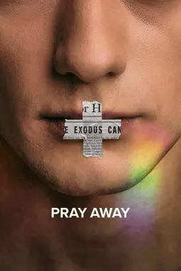 Pray Away: Лечение молитвой - постер