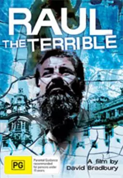 Raul the Terrible - постер