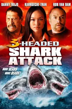 Нападение трёхголовой акулы - постер