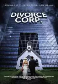 Divorce Corp - постер