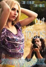 Out of Focus - постер