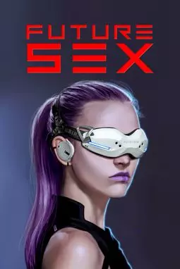 Секс будущего - постер