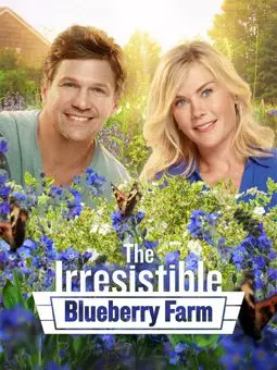 The Irresistible Blueberry Farm - постер
