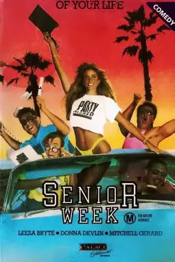 Senior Week - постер